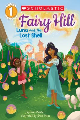 Fairy Hill #2: Luna and the Lost Shell (Scholas... 1338121820 Book Cover