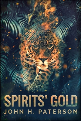 Spirits' Gold: Large Print Edition [Large Print] 1034257994 Book Cover