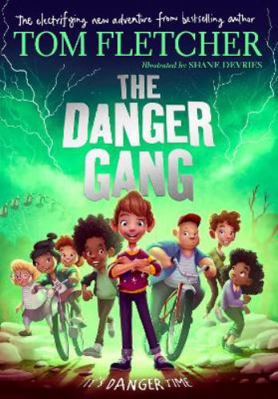 The Danger Gang 0241407338 Book Cover