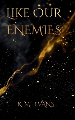 Like Our Enemies 1971835021 Book Cover