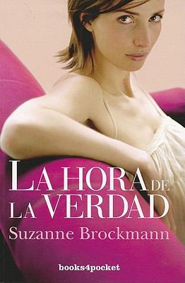 La Hora de la Verdad = Breaking Point [Spanish] 8492801816 Book Cover