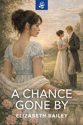 A Chance Gone By (Brides by Chance) 1444860046 Book Cover