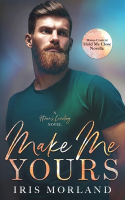Make Me Yours 195106321X Book Cover