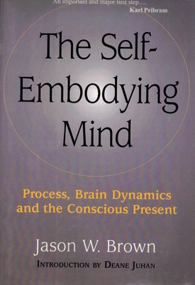 Self-Embodying Mind 1581770774 Book Cover