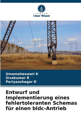 Entwurf und Implementierung eines fehlertoleran... [German] 6209040950 Book Cover