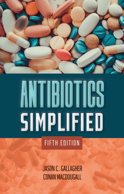 Antibiotics Simplified 1284250067 Book Cover