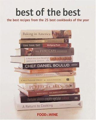 Best of the Best: The Best Recipes from the 25 ... 0916103838 Book Cover