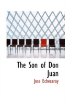 The Son of Don Juan 0559147236 Book Cover