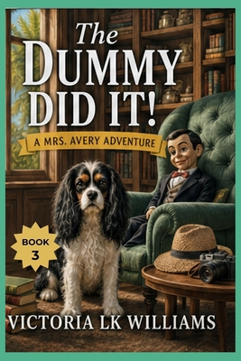 The Dummy Did It 1693901005 Book Cover