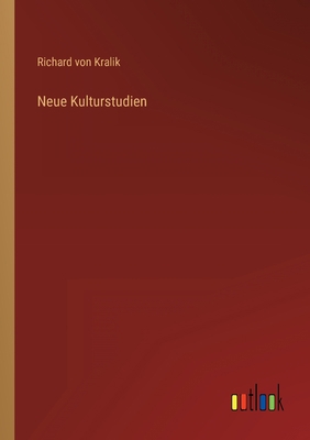 Neue Kulturstudien [German] 3368255800 Book Cover