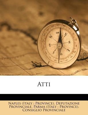 Atti [Italian] 1248409299 Book Cover