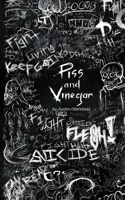 Piss and Vinegar 0578563029 Book Cover