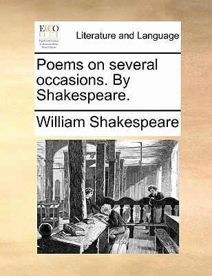 Poems on Several Occasions. by Shakespeare. 1140682822 Book Cover