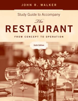The Restaurant, Study Guide: From Concept to Op... 0470930454 Book Cover