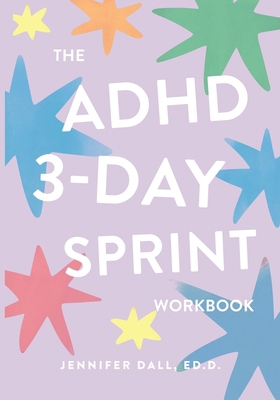 The ADHD 3-Day Sprint Workbook B0GWKX1NKY Book Cover