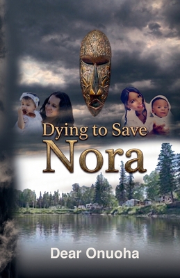 Dying to Save Nora B0DKGCPWP9 Book Cover