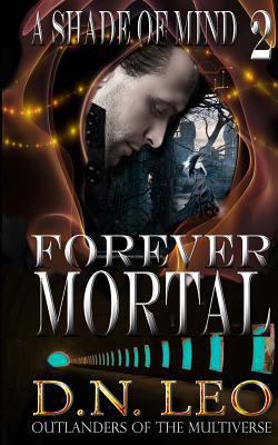 Forever Mortal 0692449906 Book Cover