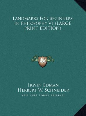 Landmarks for Beginners in Philosophy V1 [Large Print] 1169873022 Book Cover