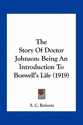 The Story Of Doctor Johnson: Being An Introduct... 1163968803 Book Cover