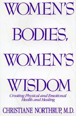 Women's Bodies, Women's Wisdom B002L0NFD6 Book Cover