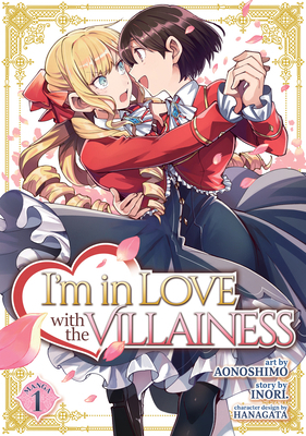 I'm in Love with the Villainess (Manga) Vol. 1 1648278000 Book Cover