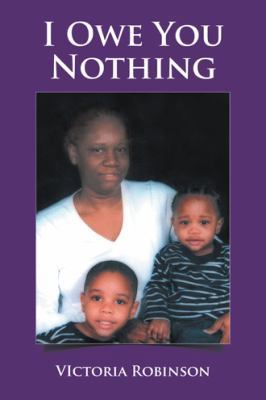 I Owe You Nothing 1524653470 Book Cover