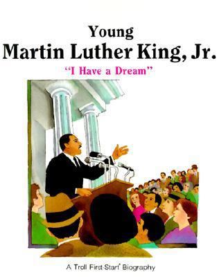 Young Martin Luther King, Jr.: "I Have a Dream" 0833590758 Book Cover