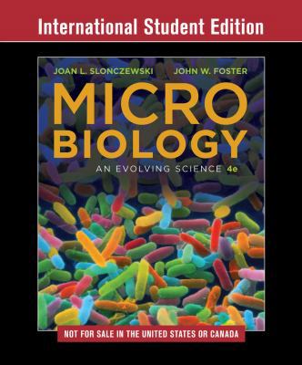 Microbiology: An Evolving Science 0393640515 Book Cover