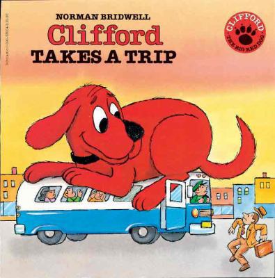 Clifford Takes a Trip 088103195X Book Cover