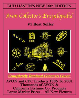 Bud Hastins Avon Collectors Ency & California P... 1574322095 Book Cover