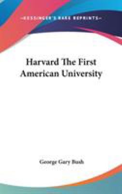 Harvard The First American University 0548041431 Book Cover