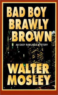 Bad Boy Brawly Brown [Large Print] 078624593X Book Cover