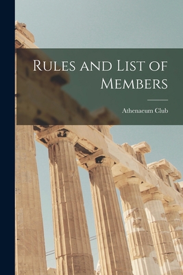 Rules and List of Members 1018259651 Book Cover