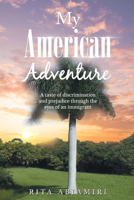 My American Adventure B0D1MTLZ85 Book Cover