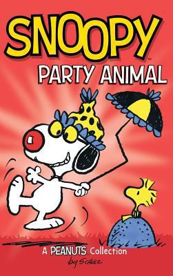 Snoopy: Party Animal! 1449476023 Book Cover