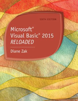 Microsoft Visual Basic 2015: Reloaded 1285860195 Book Cover