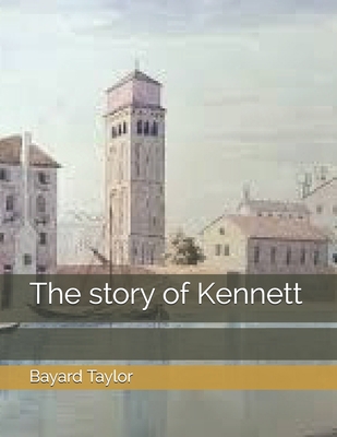 The story of Kennett 1706666101 Book Cover