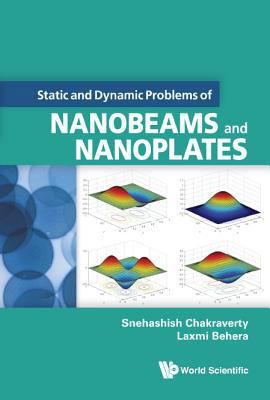 Static and Dynamic Problems of Nanobeams and Na... 9813143916 Book Cover