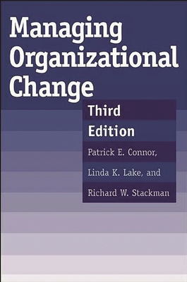 Managing Organizational Change: Third Edition 1567205100 Book Cover