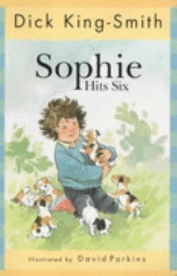Sophie Hits Six 0744577217 Book Cover