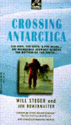 Crossing Antarctica 0440214602 Book Cover