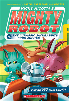 Ricky Ricotta's Mighty Robot vs. the Jurassic J... 060635803X Book Cover