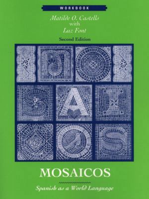Mosaicos: Spanish As a World Language : Workbook 0139158936 Book Cover