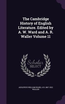 The Cambridge History of English Literature. Ed... 1359708669 Book Cover