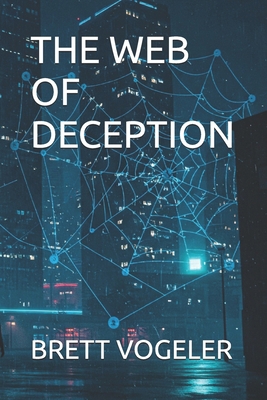 The Web of Deception B0F3X3WLND Book Cover