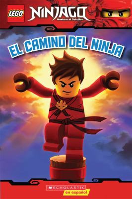 Lego Ninjago: El Camino del Ninja (Lector #1): ... [Spanish] 0545419921 Book Cover