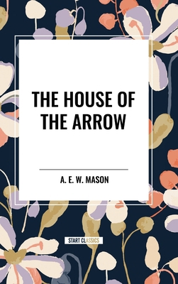 The House of the Arrow            Book Cover