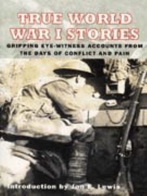 True World War I Stories 1854878638 Book Cover