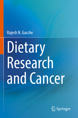 Dietary Research and Cancer 9811660522 Book Cover