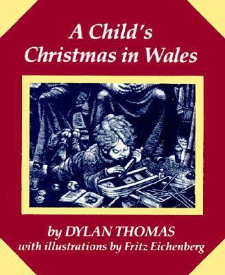 A Child's Christmas in Wales 1561383066 Book Cover